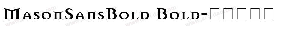 MasonSansBold Bold字体转换